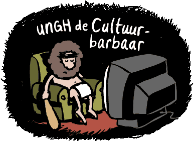 Ungh de Cultuurbarbaar